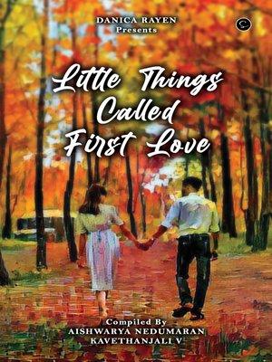 cover image of Little things called First Love